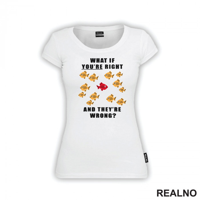 Fishes - What If You're Right And They're Wrong - Fargo - Majica