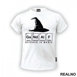 Gandalf - Science Is Magic - Lord Of The Rings - LOTR - Majica Gandalf - Science Is Magic - Lord Of The Rings - LOTR - Majica