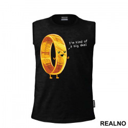 I'm Kind Of A Big Deal - Lord Of The Rings - LOTR - Majica I'm Kind Of A Big Deal - Lord Of The Rings - LOTR - Majica