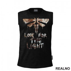 Look For The Light - Firefly - The Last Of Us - Majica