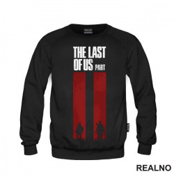 Part II - The Last Of Us - Duks Part II - The Last Of Us - Duks