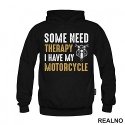 Some Need Therapy, I Have My Motorcycle - Motori - Duks Some Need Therapy, I Have My Motorcycle - Motori - Duks