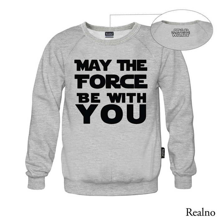 May The Force Be With You - Star Wars - Duks