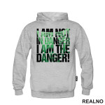I Am The Danger! - Breaking Bad - Duks I Am The Danger! - Breaking Bad - Duks