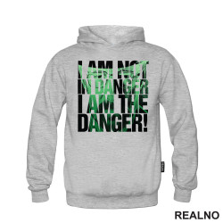 I Am The Danger! - Breaking Bad - Duks I Am The Danger! - Breaking Bad - Duks