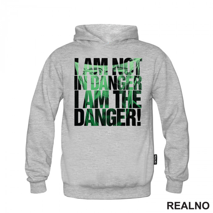 I Am The Danger! - Breaking Bad - Duks I Am The Danger! - Breaking Bad - Duks