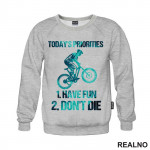 Today's Priorities - Bickilovi - Bike - Duks