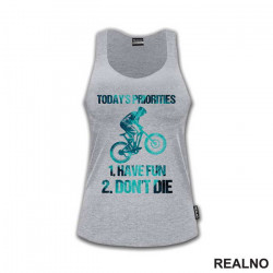 Today's Priorities - Bickilovi - Bike - Majica