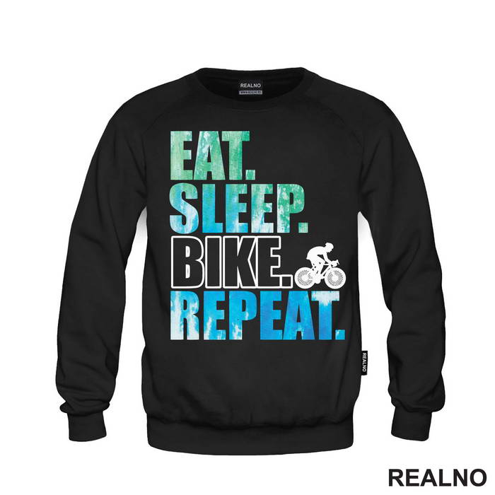 Eat, Sleep, Repeat - Blue And Green - Bickilovi - Bike - Duks