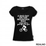 Bad Day - Bickilovi - Bike - Majica