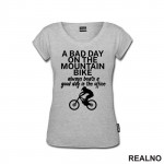 Bad Day - Bickilovi - Bike - Majica