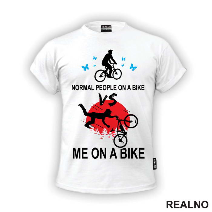Normal People VS Me - Bickilovi - Bike - Majica