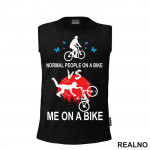 Normal People VS Me - Bickilovi - Bike - Majica