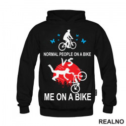 Normal People VS Me - Bickilovi - Bike - Duks Normal People VS Me - Bickilovi - Bike - Duks