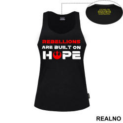 Rebellions Are Built On Hope - Star Wars - Majica