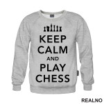 Keep Calm And Play Chess - Queen's Gambit - Duks