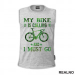 I Must Go - Bickilovi - Bike - Majica