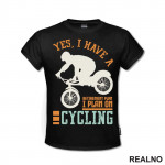 I Plan On Cycling - Bickilovi - Bike - Majica