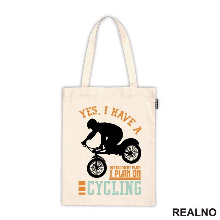 I Plan On Cycling - Bickilovi - Bike - Ceger