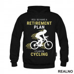 I Do Have A Retirement Plan - Yellow - Bickilovi - Bike - Duks