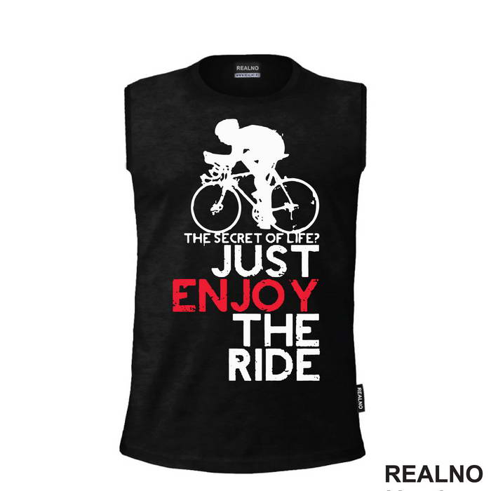 Just Enjoy The Ride - Bickilovi - Bike - Majica