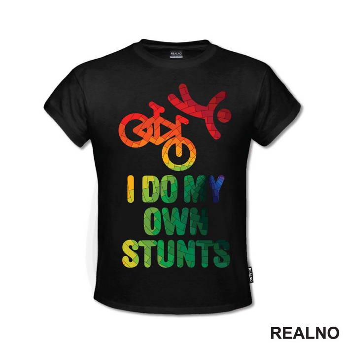 I Do My Own Stunts - Color Bricks - Bickilovi - Bike - Majica