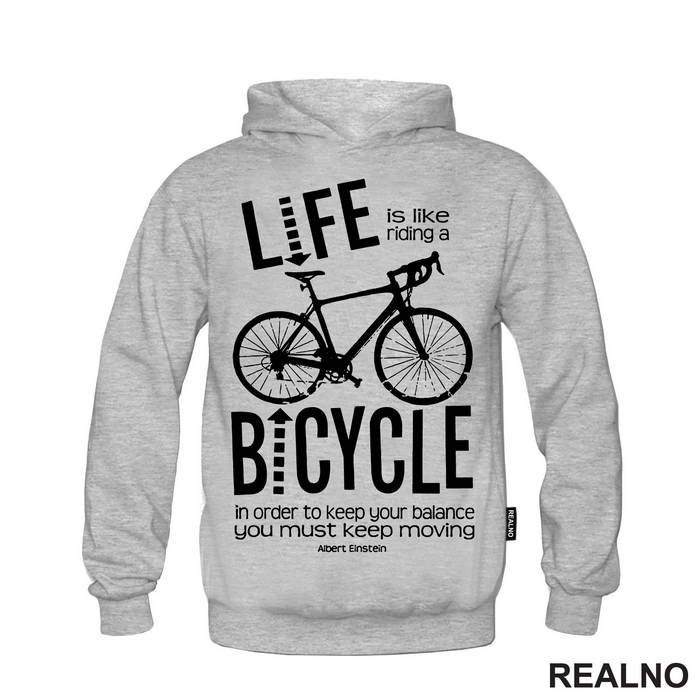 Life Is Like Riding A Bicycle - Bickilovi - Bike - Duks