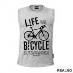 Life Is Like Riding A Bicycle - Bickilovi - Bike - Majica