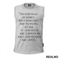 Differences Of Habit And Language Are Nothing At All If Our Aims Are Identical And Our Hearts Are Open - Quote by J.K. Rowling - Harry Potter - Majica
