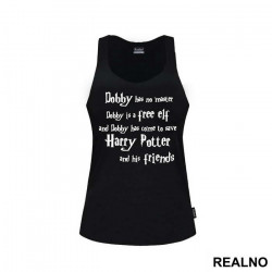 Dobby Has No Master, Dobby Is A Free Elf! And Dobby Has Come To Save Harry Potter And His Friends - Harry Potter - Majica