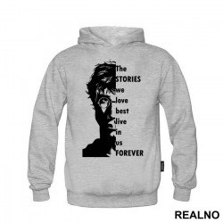 The Stories We Love Best Live In Us Forever - Harry Potter - Duks