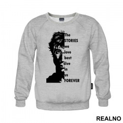 The Stories We Love Best Live In Us Forever - Harry Potter - Duks