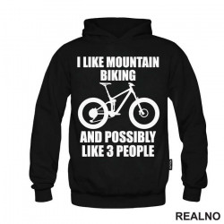 I Like Mountain Biking And 3 People - Bickilovi - Bike - Duks