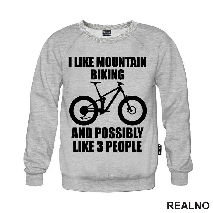I Like Mountain Biking And 3 People - Bickilovi - Bike - Duks