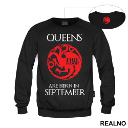 Queens Are Born In - House Targaryen - Game Of Thrones - GOT - Duks
