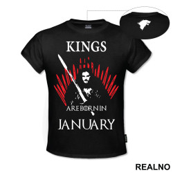 Kings Are Born - Jon Snow - House Stark - Game Of Thrones - GOT - Majica