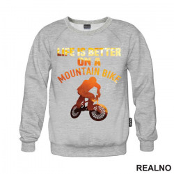 Life Is Better On A Mountain - Orange - Bickilovi - Bike - Duks