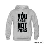 You Shall Not Pass - Gandalf - Blue - Lord Of The Rings - LOTR - Duks
