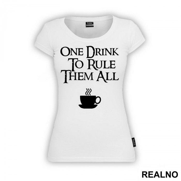 One Drink To Rule Them All - Lord Of The Rings - LOTR - Majica
