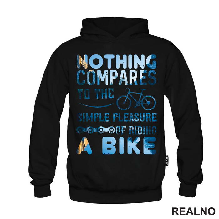 Nothing Compares - Bickilovi - Bike - Duks