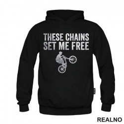 These Chains Set Me Free - Bickilovi - Bike - Duks These Chains Set Me Free - Bickilovi - Bike - Duks