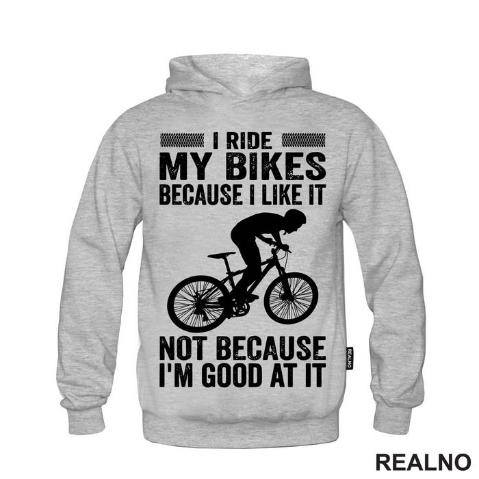 I Like It - Bickilovi - Bike - Duks