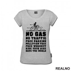 No Gas, No Traffic - Bickilovi - Bike - Majica