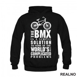 The BMX Is A Simple Solution - Bickilovi - Bike - Duks