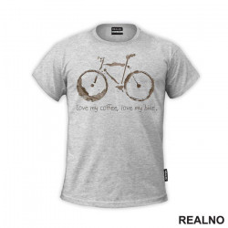Love My Coffee - Bickilovi - Bike - Majica