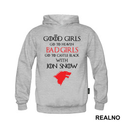 Good Girls Go To Heaven - Bad Girls Go To Castle Black With Jon Snow - House Stark - Game Of Thrones - GOT - Duks Good Girls Go To Heaven - Bad Girls Go To Castle Black With Jon Snow - House Stark - Game Of Thrones - GOT - Duks