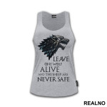 Leave One Wolf Alive And The Sheep Are Never Safe - Gray Dire Wolf Sigil - House Stark - Game Of Thrones - GOT - Majica