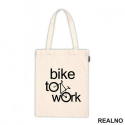 Bike To Work - Bickilovi - Bike - Ceger