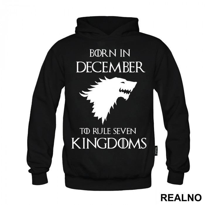 Born To Rule Seven Kingdoms - House Stark - Game Of Thrones - GOT - Duks