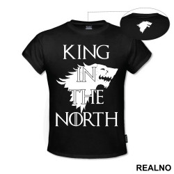King In The North - House Stark - Game Of Thrones - GOT - Majica